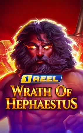 1 Reel Wrath Of Hephaestus